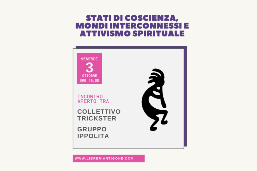 Stati di coscienza, mondi interconnessi e attivismo spirituale